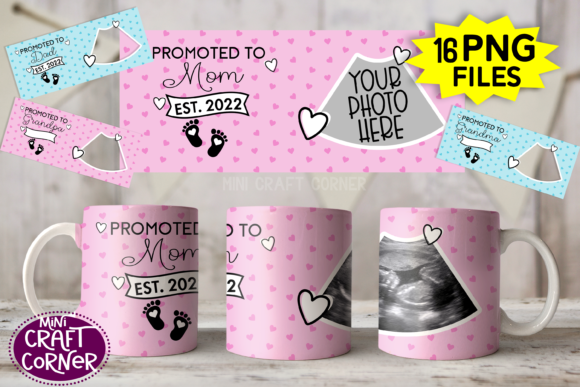 Download Sublimation Promoted to Mom Mug Template - Premium Resources